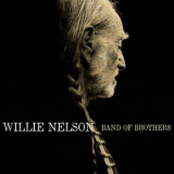 Willie Nelson - Band Of Brothers '2014