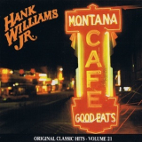 Hank Williams Jr. - Montana Cafe '1986