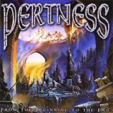 Pertness - From The Beginning To The End '2010