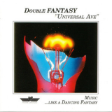 Double Fantasy - Universal Ave. '1990