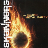 Skanners - Eins Zwei Drei Metal Party (rmd002) '2014