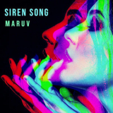 Maruv - Siren Song [CDS] '2018