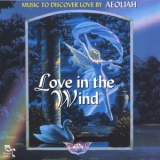 Aeoliah - Love In The Wind '1999