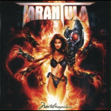 Tarantula - Metalmorphosis '2005