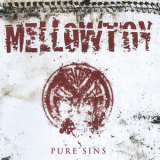 Mellowtoy - Pure Sins '2010