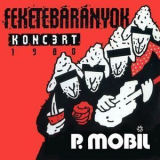 P. Mobil - Feketebárányok Koncert '1980