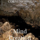 Cornerstone - Mind Creation '2018