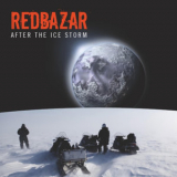 Red Bazar - After The Ice Storm [EP] '2013