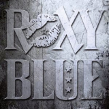 Roxy Blue - Roxy Blue '2019