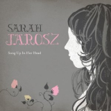 Sarah Jarosz - Song Up In Her Head '2009