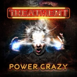 The Treatment - Power Crazy '2019