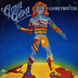 Guru Guru - Globetrotter (2015 Remaster) '1977