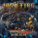 Iron Fire - Beyond The Void '2019