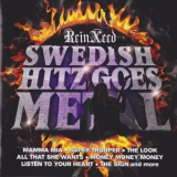 ReinXeed - Swedish Hitz Goes Metal, Vol. I '2011