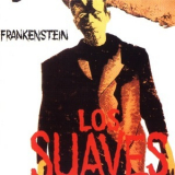 Los Suaves - Frankenstein '1984