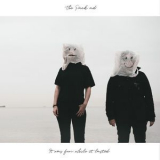 The Pack A.d. - It Was Fun While It Lasted '2020