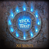 Trick Or Treat - The Legend Of The XII Saints '2020