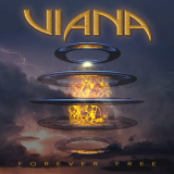 Viana - Forever Free '2019