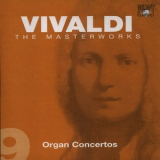 Antonio Vivaldi - The Masterworks (CD9) - Organ Concertos '2004