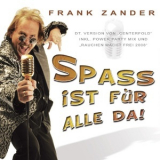 Frank Zander - Spass Ist Fur Alle Da! '2008
