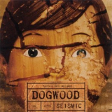 Dogwood - Seismic '2003