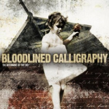 Bloodlined Calligraphy - The Beginning Of The End '2004