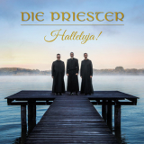 Die Priester - Halleluja! '2019