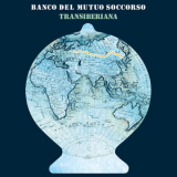 Banco Del Mutuo Soccorso - Transiberiana '2019