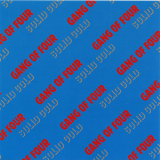 Gang Of Four - Solid Gold & Another Day / Another Dollar (1996 Reissue) '1981