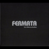 Fermata - Live V Klube Za Zrkadlom '2007