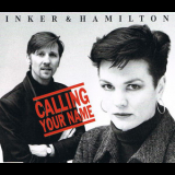Inker & Hamilton - Calling Your Name [CDM] '1998