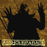 Assholeparade - Say Goodbye '2005