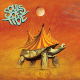 Souls Of Tide - Join The Circus '2016