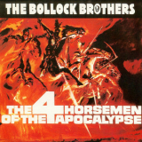 Bollock Brothers, The - The 4 Horsemen Of The Apocalypse '1986