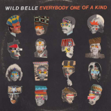 Wild Belle - Everybody One Of A Kind '2019