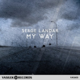Serge Landar - My Way '2020