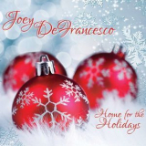 Joey Defrancesco - Home For The Holidays (2CD) '2014