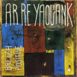 Ar Re Yaouank - Breizh Positive '1999