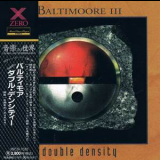 Baltimoore - III - Double Density (xrcn-1030) '1992