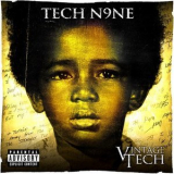 Tech N9ne - Vintage Tech '2005