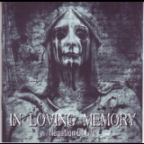 In Loving Memory - Negation Of Life '2011