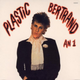 Plastic Bertrand - An 1 (2010 Remaster) '1978