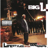 Big L - Lifestylez Ov Da Poor & Dangerous '1995