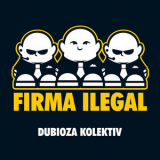 Dubioza Kolektiv - Firma Ilegal [Hi-Res] '2008