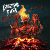 Blazing Rust - Line Of Danger '2020