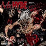 Mr. Hyde - If It Bleeds We Can Kill It '2012