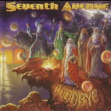 Seventh Avenue - Goodbye '1999