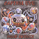 Capitol Eye - Mood Swingz '2001