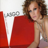Lasgo - All Night Long '2005