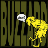 Buzzard - Churp!!! '1993